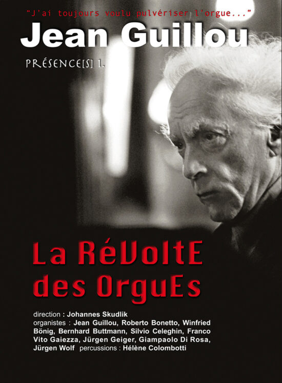 La Révolte des Orgues Jean Guillou