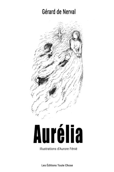 Aurélia de Gérard de Nerval